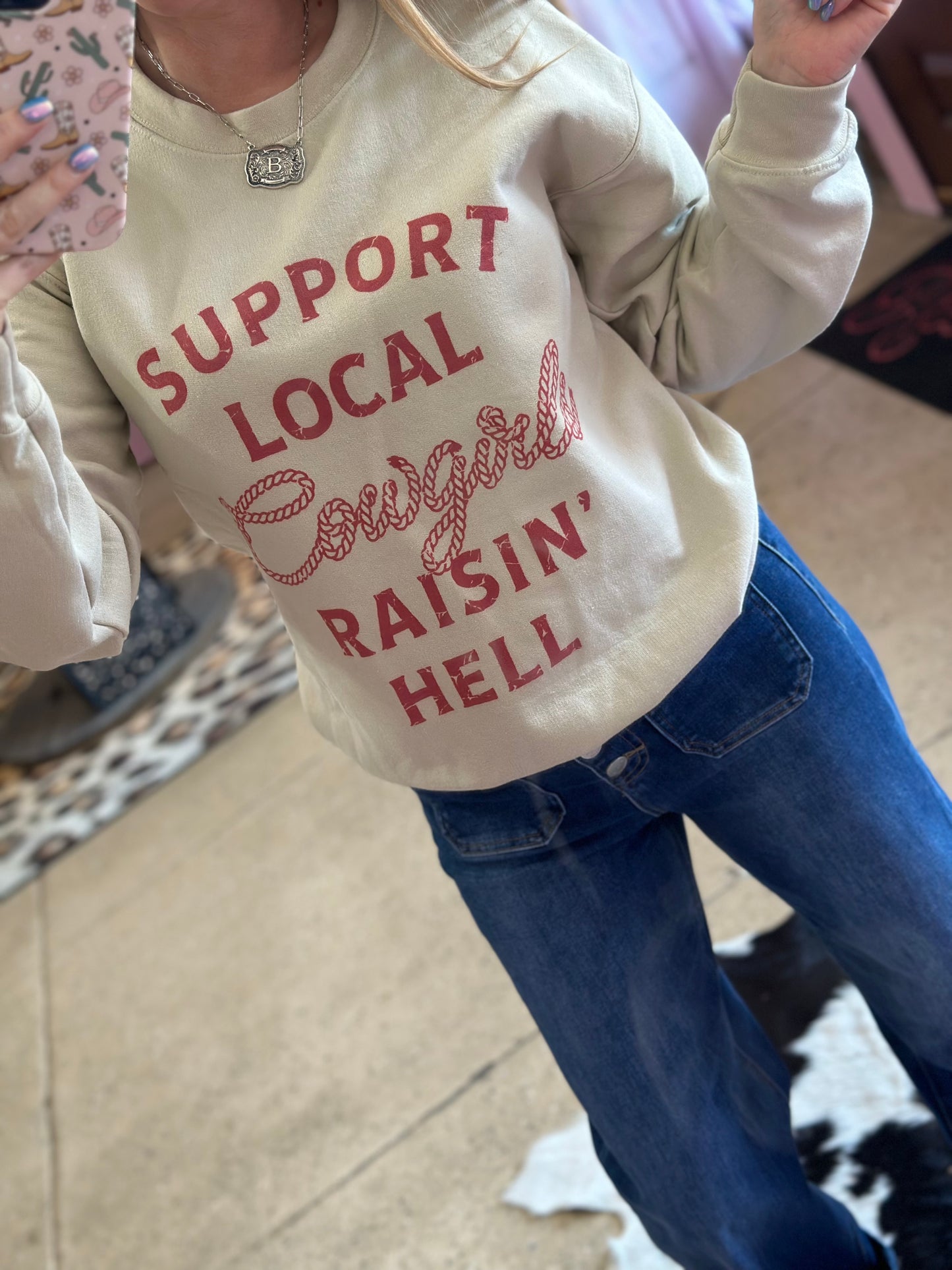 Support Your Local Cowgirl