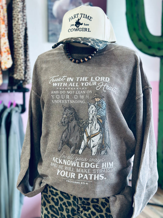 Trust in The Lord Sweatshirt