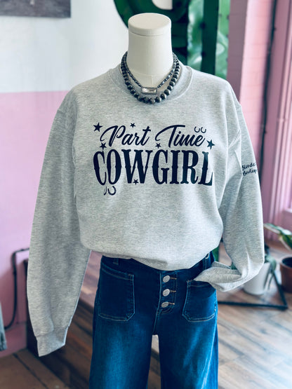 Part Time Cowgirl Shirt