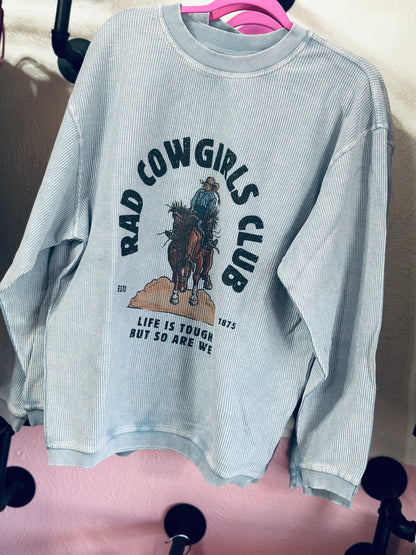 Rad Cowgirl Club Sweatshirt