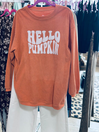 Hello Pumpkin Corded Sweatshirt