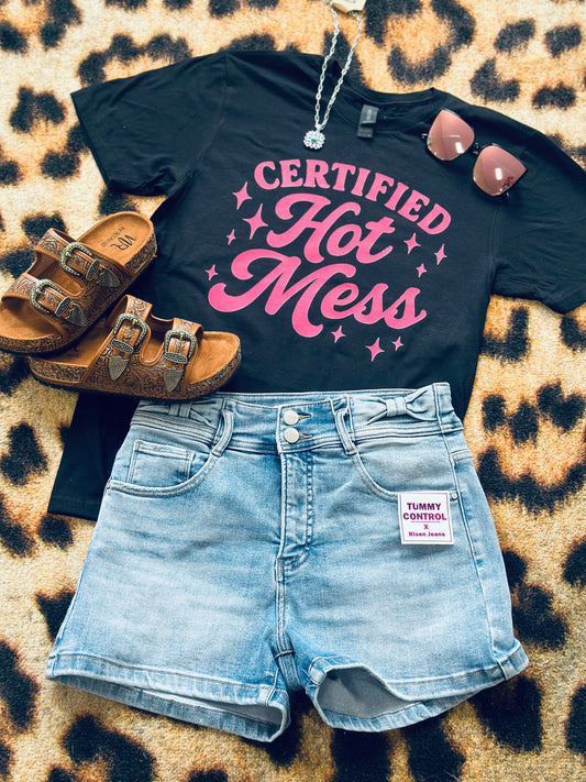 Certified Hot Mess Tshirt